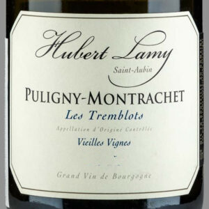 Domaine Hubert Lamy Puligny-Montrachet Les Tremblots Vieilles Vignes 2022