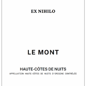 Ex Nihilo Le Mont Hautes Cotes de Nuits 2023