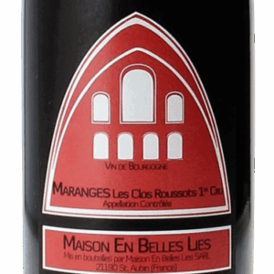 Maison En Belles Lies Clos Roussots Maranges Premier Cru 2022
